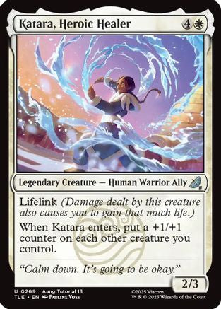 Katara, Heroic Healer (TLE-269) [Avatar: The Last Airbender: Eternal-Legal]