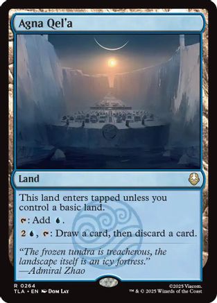 Agna Qel'a (TLA-264) [Avatar: The Last Airbender] Foil