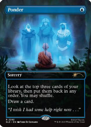 Ponder (SLD-2292) [Secret Lair Drop Series]
