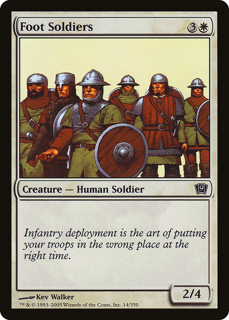 Foot Soldiers (9ED-014) [9th Edition] Foil