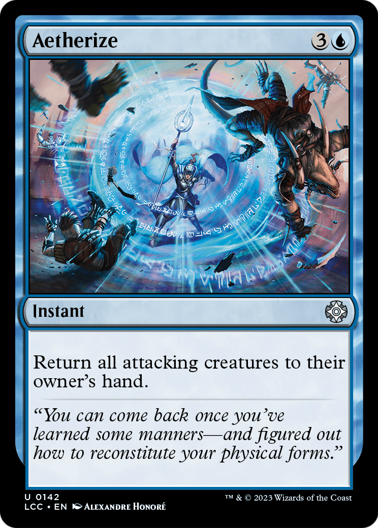 Aetherize (LCC-142) [The Lost Caverns of Ixalan Commander]