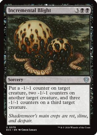 Incremental Blight (ECC-076) [Commander: Lorwyn Eclipsed]