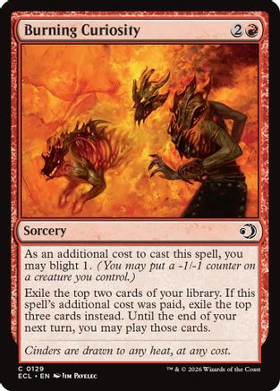 Burning Curiosity (ECL-129) [Lorwyn Eclipsed]
