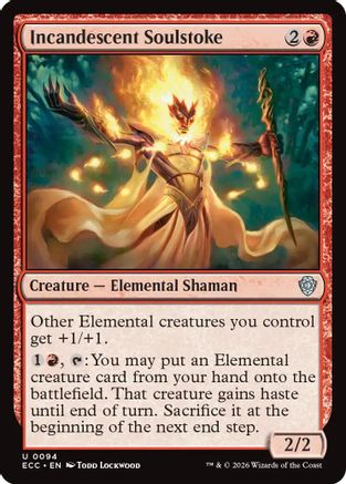 Incandescent Soulstoke (ECC-094) [Commander: Lorwyn Eclipsed]