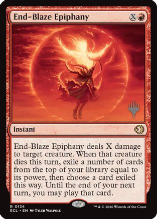 End-Blaze Epiphany (PPECL-134) [Promo Pack: Lorwyn Eclipsed]