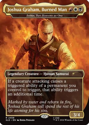 Joshua Graham, Burned Man - Isshin, Two Heavens as One (SLD-2459) [Secret Lair Drop Series] Foil