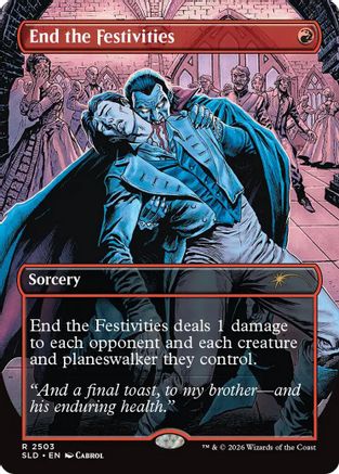 End the Festivities (SLD-2503) [Secret Lair Drop Series] Foil