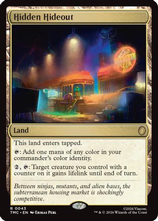 Hidden Hideout (TMC-043) [Commander: Teenage Mutant Ninja Turtles]