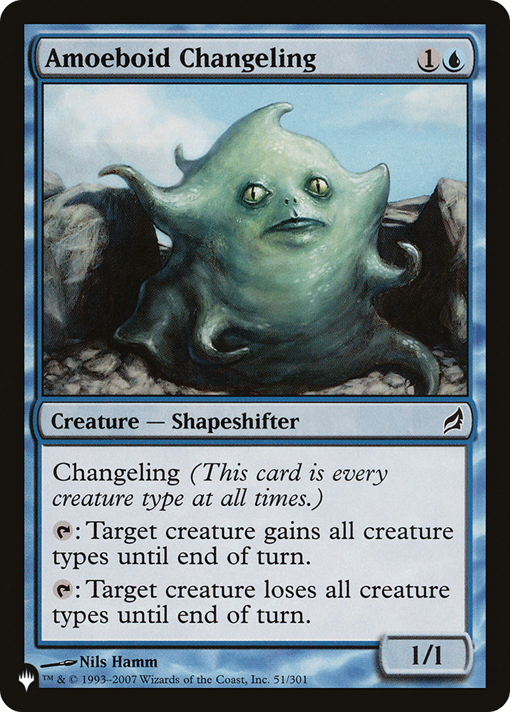 Amoeboid Changeling (LIST-LRW-51) [The List]