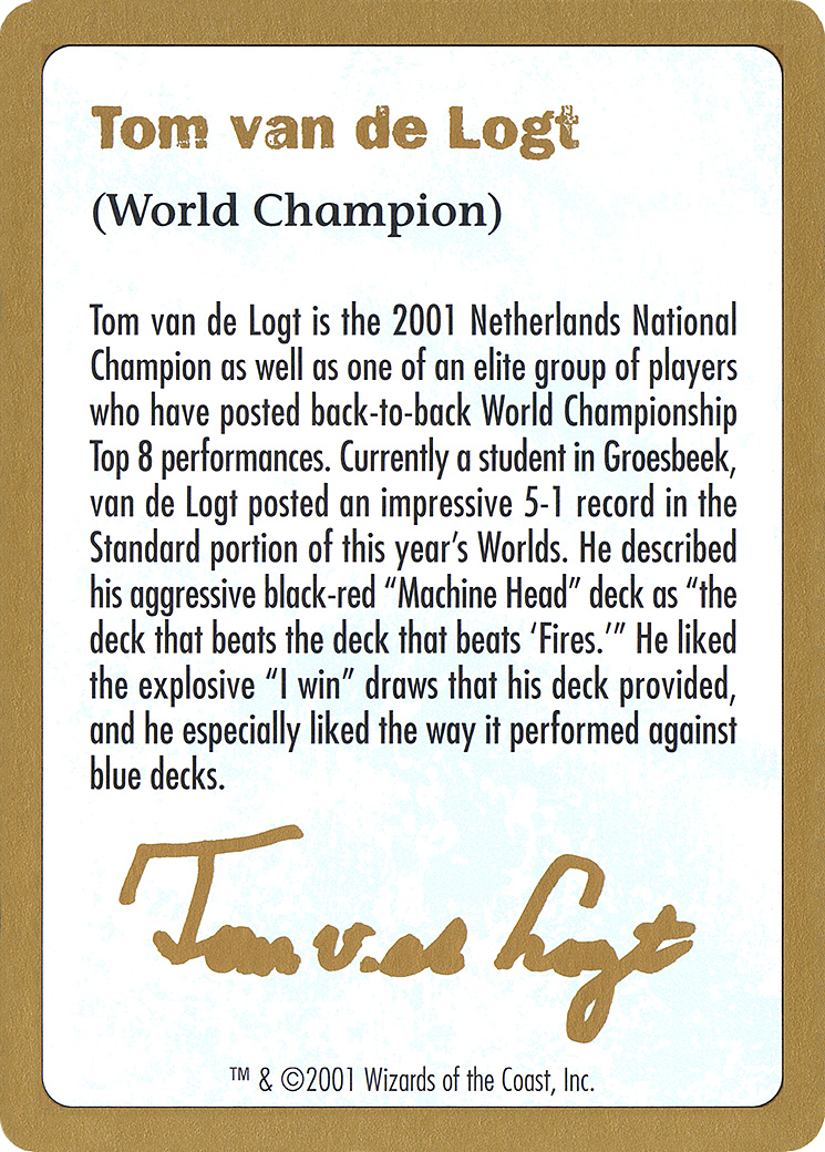 2001 Tom van de Logt Biography Card [World Championship Decks 2001]