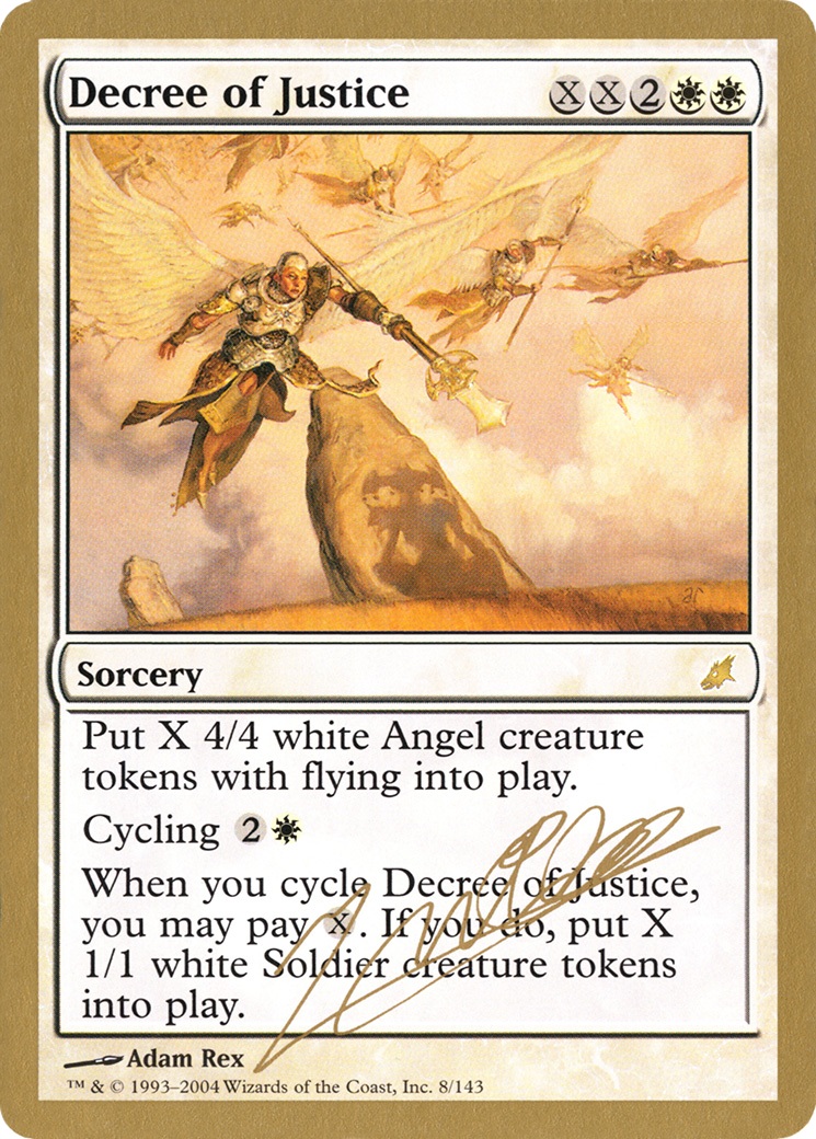 Decree of Justice - 2004 Julien Nuijten (SCG) [World Championship Decks 2004]