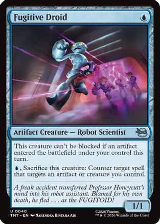 Fugitive Droid (TMT-040) [Teenage Mutant Ninja Turtles] Foil