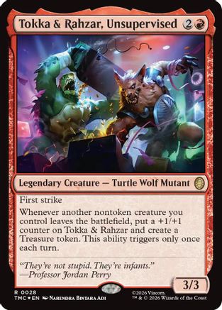 Tokka & Rahzar, Unsupervised (Surge Foil) (TMC-028) [Commander: Teenage Mutant Ninja Turtles] Foil
