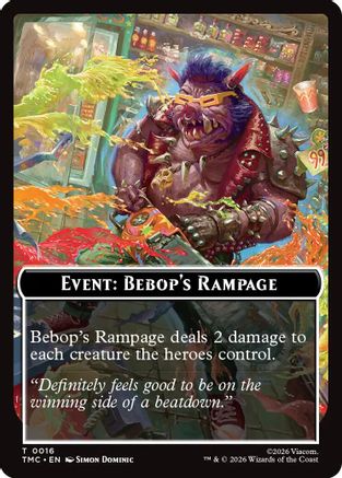 Event: Bebop's Rampage (TMC-016) [Commander: Teenage Mutant Ninja Turtles]
