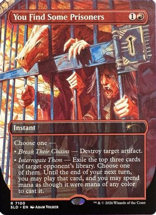You Find Some Prisoners (SLD-7100) [Secret Lair Drop Series] Foil