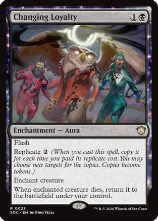 Changing Loyalty (SOC-023) [Commander: Secrets of Strixhaven]