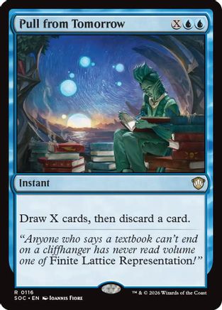 Pull from Tomorrow (SOC-116) [Commander: Secrets of Strixhaven]