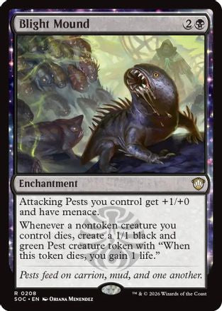 Blight Mound (SOC-208) [Commander: Secrets of Strixhaven]