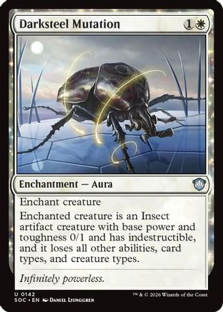 Darksteel Mutation (SOC-142) [Commander: Secrets of Strixhaven]
