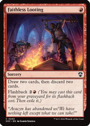 Faithless Looting (SOC-244) [Commander: Secrets of Strixhaven]