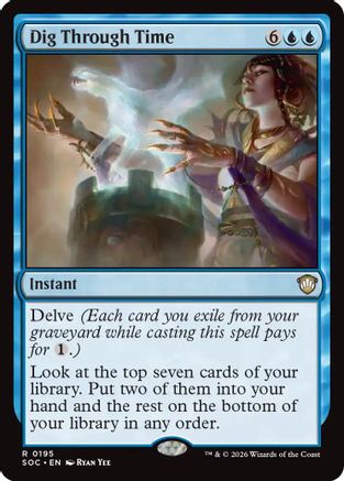 Dig Through Time (SOC-195) [Commander: Secrets of Strixhaven]