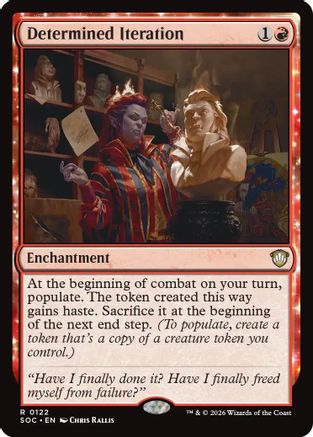 Determined Iteration (SOC-122) [Commander: Secrets of Strixhaven]