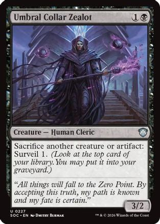 Umbral Collar Zealot (SOC-227) [Commander: Secrets of Strixhaven]