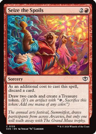 Seize the Spoils (SOS-129) [Secrets of Strixhaven]