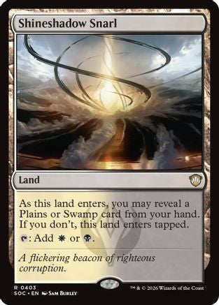 Shineshadow Snarl (SOC-403) [Commander: Secrets of Strixhaven]
