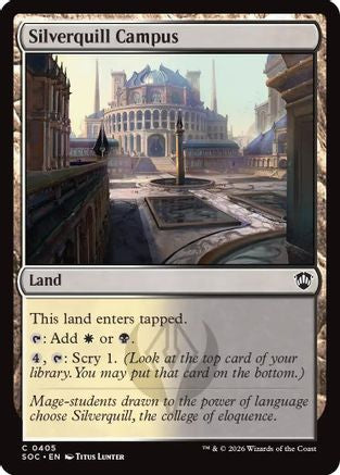 Silverquill Campus (SOC-405) [Commander: Secrets of Strixhaven]