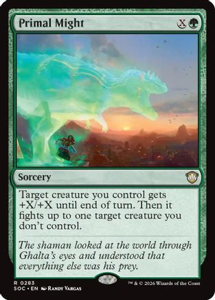 Primal Might (SOC-283) [Commander: Secrets of Strixhaven]
