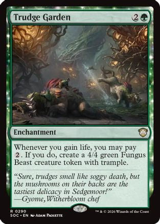 Trudge Garden (SOC-290) [Commander: Secrets of Strixhaven]