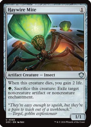 Haywire Mite (SOC-349) [Commander: Secrets of Strixhaven]