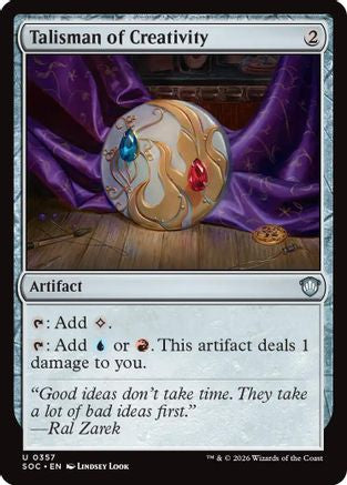 Talisman of Creativity (SOC-357) [Commander: Secrets of Strixhaven]