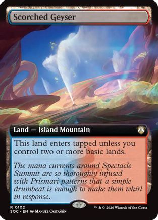 Scorched Geyser (Extended Art) (SOC-102) [Commander: Secrets of Strixhaven]