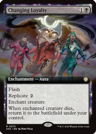 Changing Loyalty (Extended Art) (SOC-073) [Commander: Secrets of Strixhaven]