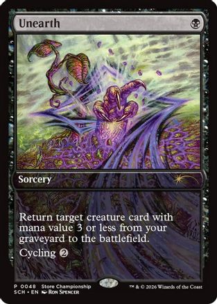 Unearth (GAME-048) [Game Day & Store Championship Promos]