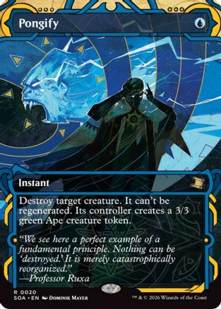 Pongify (SOA-020) [Secrets of Strixhaven: Mystical Archive] Foil