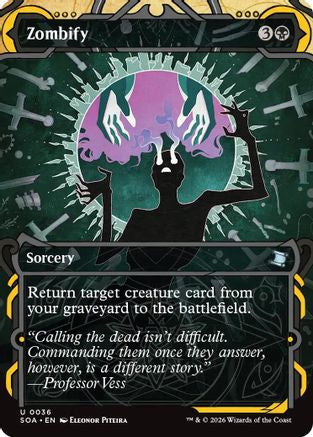 Zombify (SOA-036) [Secrets of Strixhaven: Mystical Archive]