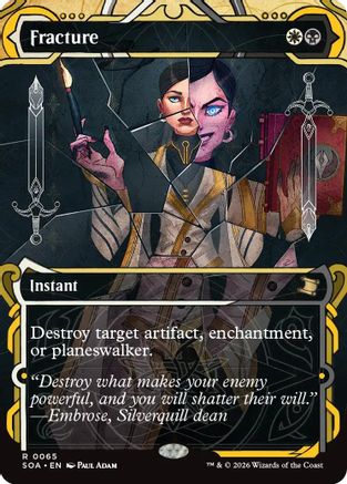 Fracture (SOA-065) [Secrets of Strixhaven: Mystical Archive] Foil