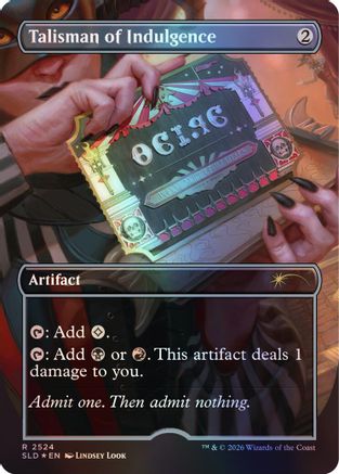 Talisman of Indulgence (SLD-2524) [Secret Lair Drop Series] Foil