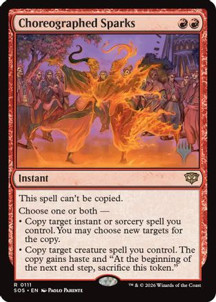 Choreographed Sparks (PPSOS-111) [Promo Pack: Secrets of Strixhaven]