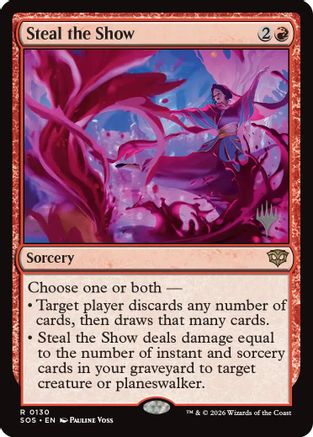 Steal the Show (PPSOS-130) [Promo Pack: Secrets of Strixhaven]