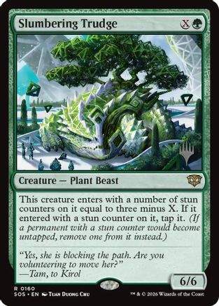 Slumbering Trudge (PPSOS-160) [Promo Pack: Secrets of Strixhaven] Foil