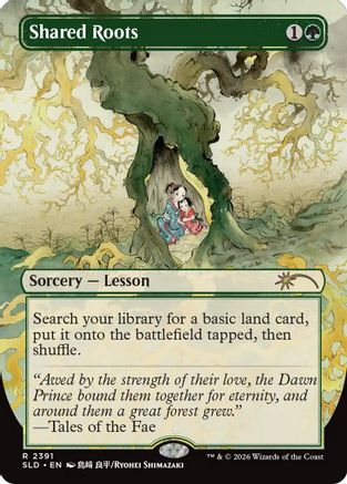Shared Roots (SLD-2391) [Secret Lair Drop Series]
