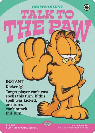 Talk to the Paw - Orim's Chant (SLD-2669) [Secret Lair Drop Series] Foil