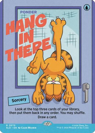 Hang In There - Ponder (SLD-2670) [Secret Lair Drop Series] Foil
