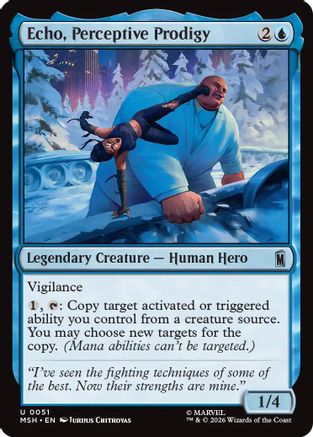 Echo, Perceptive Prodigy (MSH-051) [Marvel Super Heroes] Foil
