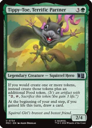 Tippy-Toe, Terrific Partner (MSC-734) [Commander: Marvel Super Heroes] Foil