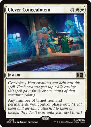 Clever Concealment (MSC-125) [Commander: Marvel Super Heroes]